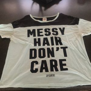 “MESSY HAIR DONT CARE” Pink shirt